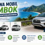Harga Sewa Mobil di Lombok dan Faktor yang Mempengaruhinya