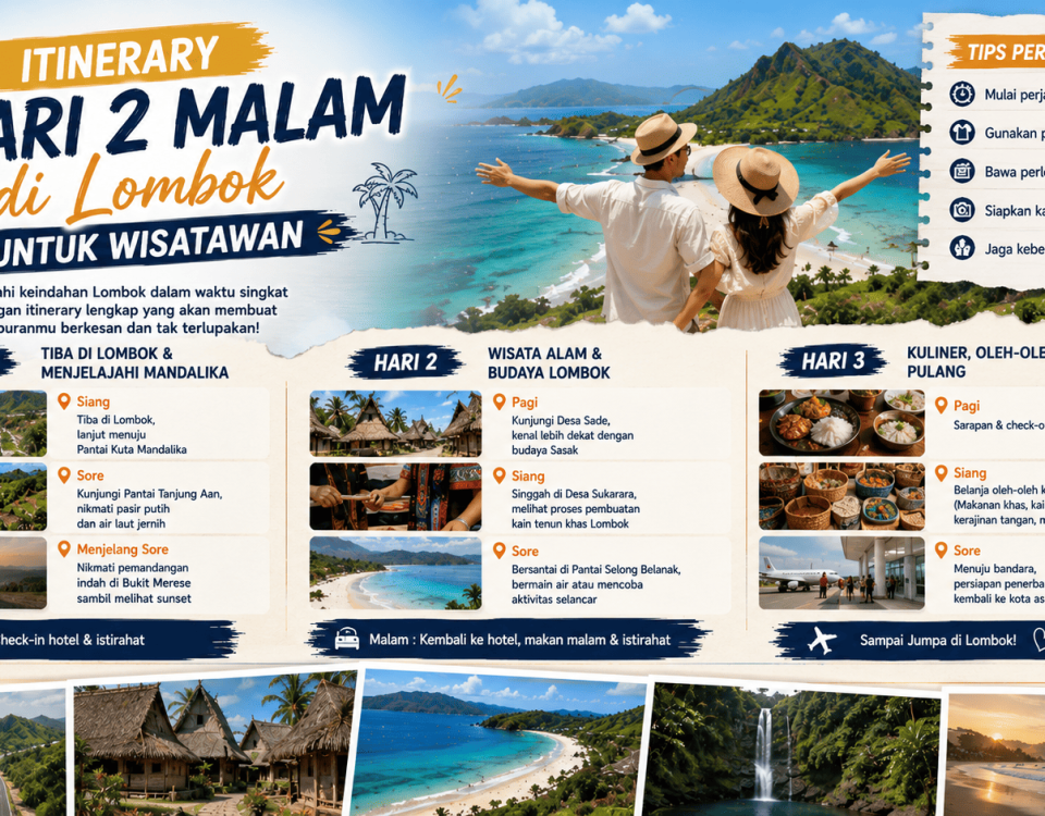 Itinerary 3 Hari 2 Malam di Lombok untuk Wisatawan