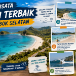 Wisata Pantai Terbaik di Lombok Selatan