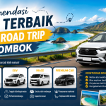 Rekomendasi Mobil Terbaik untuk Road Trip di Lombok